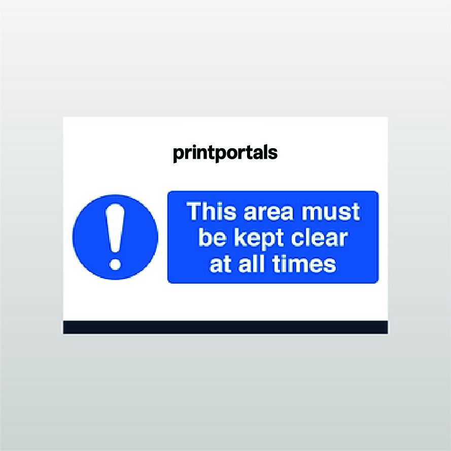 This Area Must Be Kept Clear Sign